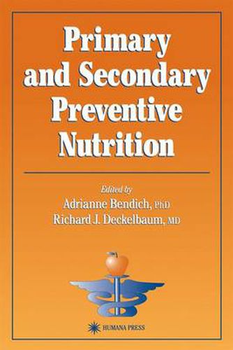 Cover image for Primary and Secondary Preventive Nutrition