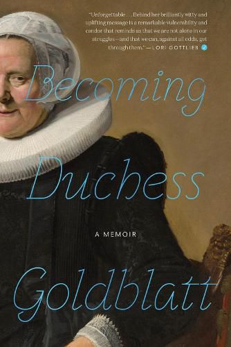 Cover image for Becoming Duchess Goldblatt