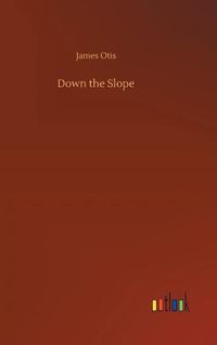 Cover image for Down the Slope