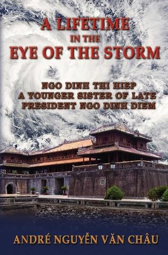 Cover image for A Lifetime in the Eye of the Storm