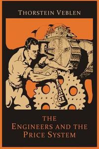 Cover image for The Engineers and the Price System