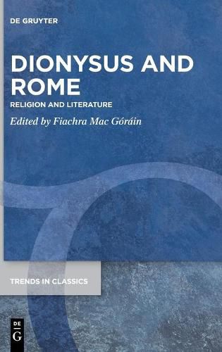 Cover image for Dionysus and Rome: Religion and Literature