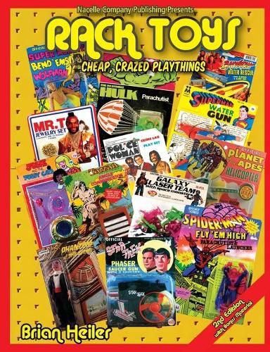 Cover image for Rack Toys: Cheap. Crazed Playthngs