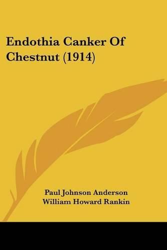Cover image for Endothia Canker of Chestnut (1914)