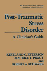 Cover image for Post-Traumatic Stress Disorder: A Clinician's Guide