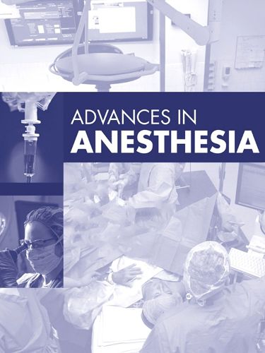 Cover image for Advances in Anesthesia, 2025: Volume 43-1