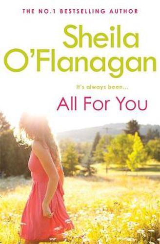 All For You: An irresistible summer read by the #1 bestselling author!