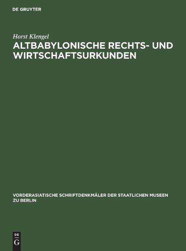 Cover image for Altbabylonische Rechts- und Wirtschaftsurkunden