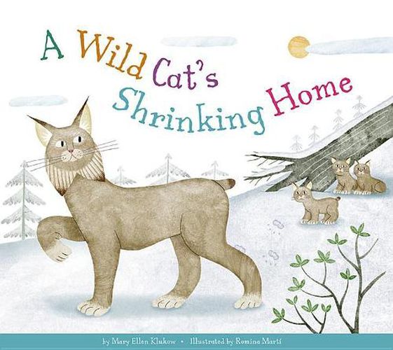 Cover image for A Wild Cat's Shrinking Home