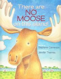 Cover image for There Are No Moose on This Island!