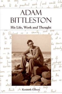 Cover image for Adam Bittleston: His Life, Work and Thought