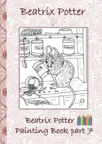 Cover image for Beatrix Potter Painting Book Part 7 ( Peter Rabbit )