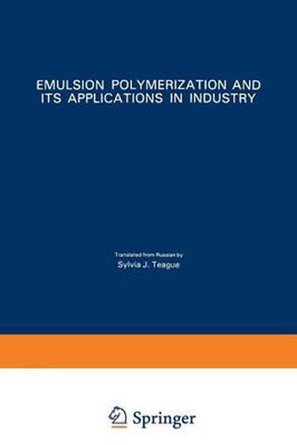 Cover image for Emulsion Polymerization and Its Applications in Industry