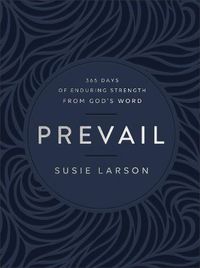 Cover image for Prevail - 365 Days of Enduring Strength from God`s Word