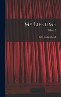 Cover image for My Lifetime; Volume 1