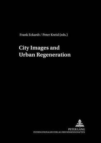 Cover image for City Images and Urban Regeneration