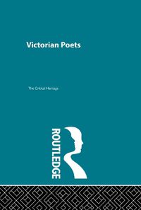 Cover image for Victorian Poets: Critical Heritage Set