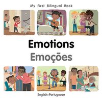 Cover image for My First Bilingual Book-Emotions (English-Portuguese)