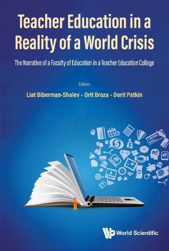 Cover image for Teacher Education In A Reality Of A World Crisis: The Narrative Of A Faculty Of Education In A Teacher Education College