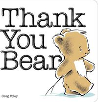 Cover image for Thank You Bear Board Book