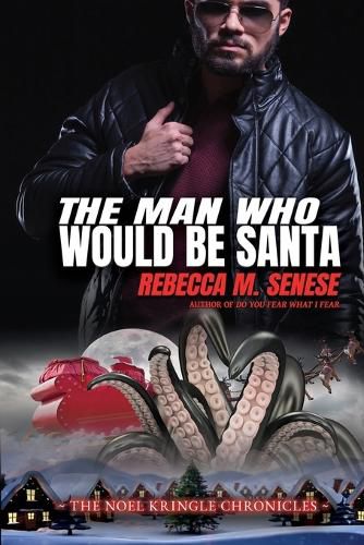 Cover image for The Man Who Would Be Santa