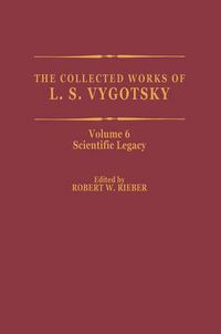 Cover image for The Collected Works of L. S. Vygotsky: Scientific Legacy