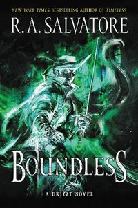 Cover image for Boundless: A Drizzt Novel