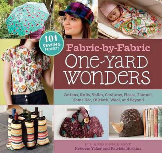 Cover image for Fabric-by-Fabric One-Yard Wonders