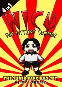 Cover image for Nicu - The Littlest Vampire: The Super Fang Collection American-English Edition