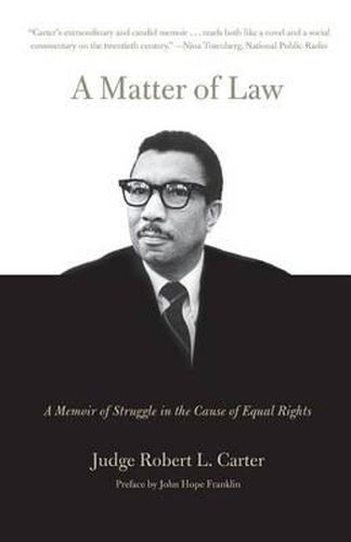 Cover image for A Matter of Law: A Memoir of Struggle in the Cause of Equal Rights