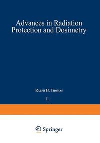 Cover image for Advances in Radiation Protection and Dosimetry in Medicine