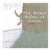 Cover image for The Great Game of Chase