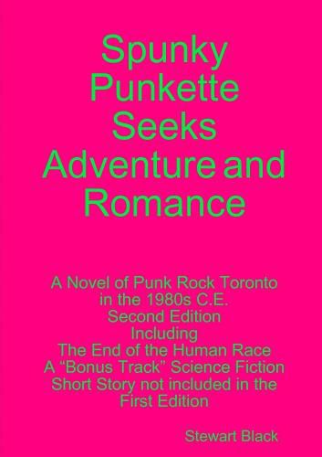 Cover image for Spunky Punkette Seeks Adventure and Romance