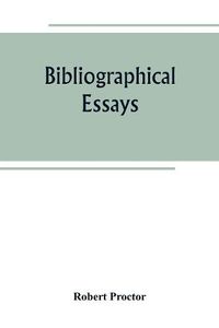 Cover image for Bibliographical essays