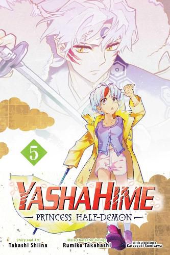 Yashahime: Princess Half-Demon, Vol. 5: Volume 5