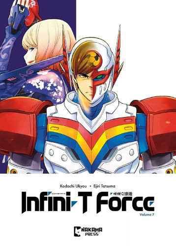 Cover image for Infini-T Force Vol. 7