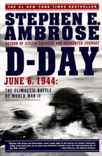 Cover image for D Day, June 6, 1944: The Climactic Battle of World War II