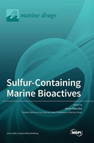 Cover image for Sulfur-Containing Marine Bioactives