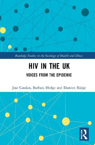 Cover image for HIV in the UK: Voices from the Epidemic