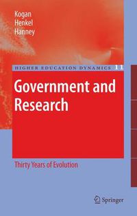 Cover image for Government and Research: Thirty Years of Evolution