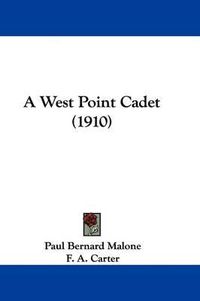 Cover image for A West Point Cadet (1910)