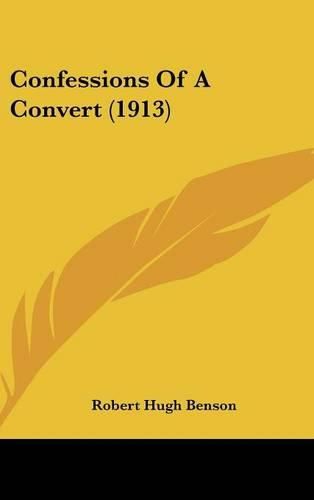 Cover image for Confessions of a Convert (1913)