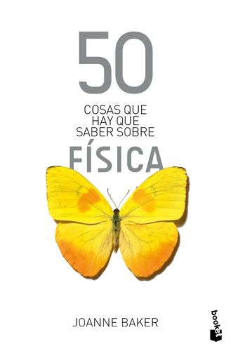 Cover image for 50 Cosas Que Hay Que Saber Sobre Fisica / 50 Physics Ideas You Really Need to Know