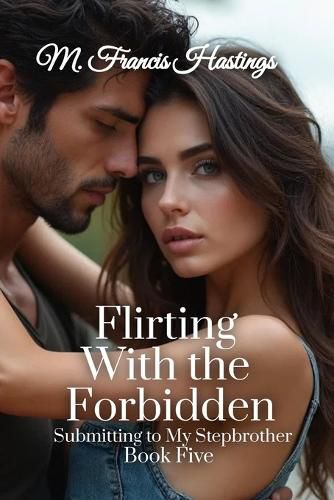 Cover image for Flirting With the Forbidden