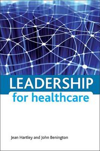 Cover image for Leadership for healthcare