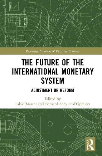 Cover image for The Future of the International Monetary System