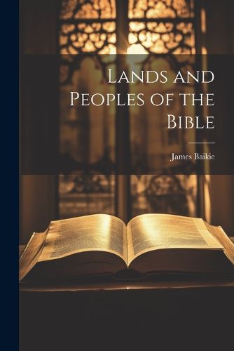 Cover image for Lands and Peoples of the Bible