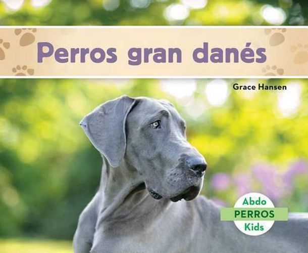 Cover image for Perros Gran Danes/ Great Danes