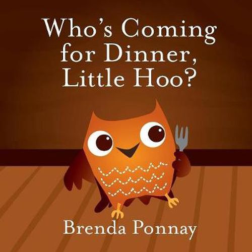 Cover image for Who's Coming for Dinner, Little Hoo?