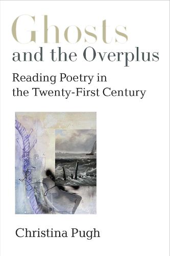 Cover image for Ghosts and the Overplus